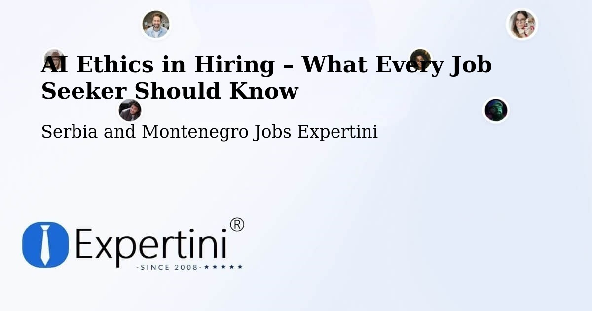 AI Ethics in Recruitment & Hiring – Coombs - Coombs, Serbia and Montenegro Jobs Expertini