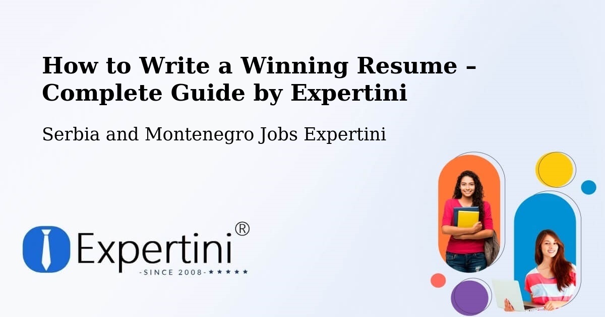 Resume Writing Guide for Job Seekers – Coombs - Coombs, Serbia and Montenegro Jobs Expertini