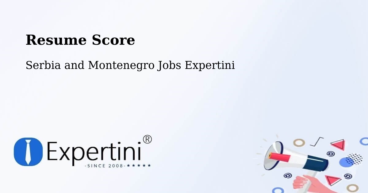 Resume Score & Job Description Match Tool – Coombs - Serbia and Montenegro Jobs Expertini