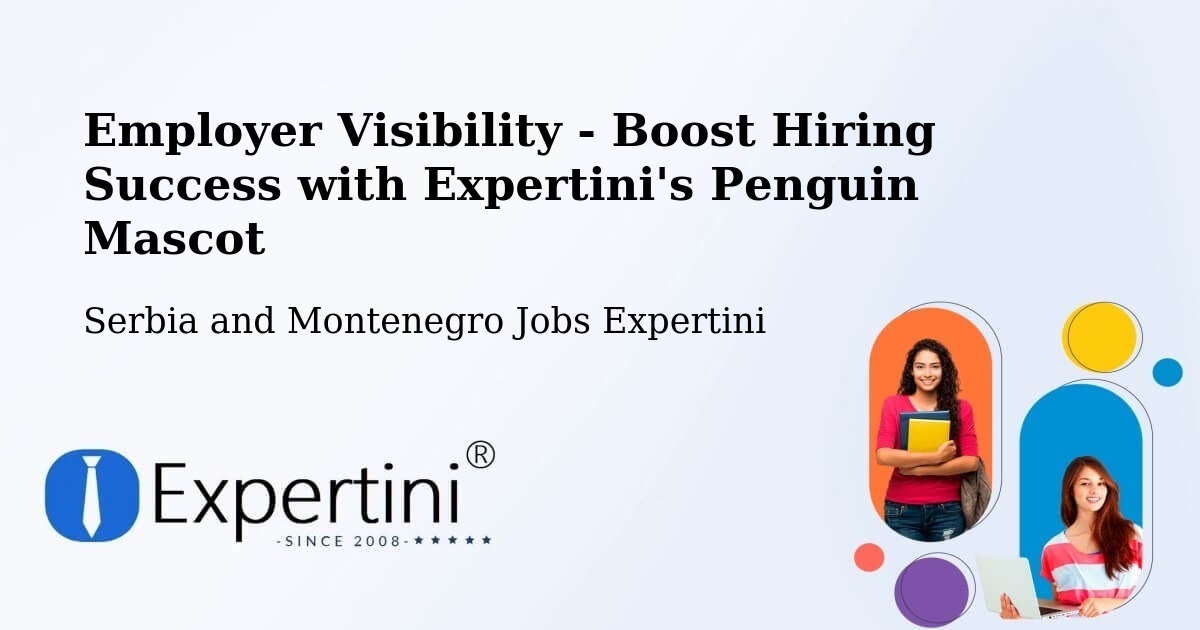CV and Resume Visibility Optimization – Coombs - Serbia and Montenegro Jobs Expertini
